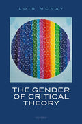 The Gender of Critical Theory: On the Experiential Grounds of Critique - Paperback