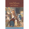 The Mass for Children - Paperback