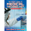 Hi-Tech Jobs in Medical Technology - Hardcover