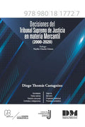 Decisiones del Tribunal Supremo de Justicia en materia mercantil (2000-2020) - Paperback