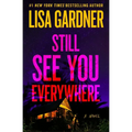 Still See You Everywhere - Paperback