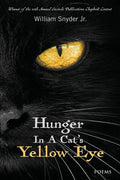 Hunger In A Cat's Yellow Eye - Paperback