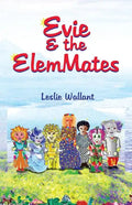 Evie & the Elemmates - Paperback