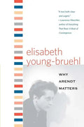 Why Arendt Matters - Paperback