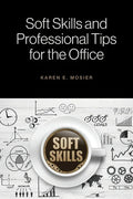 Soft Skills and Professional Tips for the Office - Paperback