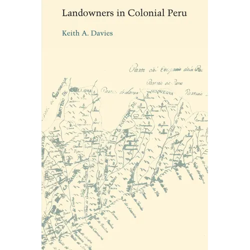 Landowners in Colonial Peru - Paperback