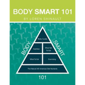 Body Smart 101 - Paperback