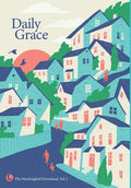 Daily Grace: The Mockingbird Devotional, Vol. 2 - Hardcover