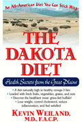 The Dakota Diet: Health Secrets from the Great Plains - Paperback