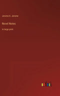 Novel Notes: in large print - Hardcover