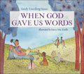 When God Gave Us Words - Hardcover
