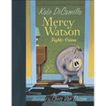 Mercy Watson Fights Crime - Hardcover