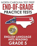 NORTH CAROLINA TEST PREP End-of-Grade Practice Tests English Language Arts/Reading Grade 5: Preparation for the End-of-Grade ELA/Reading Tests - Paperback