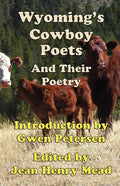 Wyoming's Cowboy Poets: And Their Poetry - Paperback