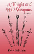 A Knight and His Weapons - Paperback