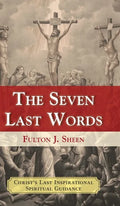 The Seven Last Words - Hardcover