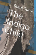 The Indigo Child - Paperback