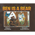 Ben is a Bear - Hardcover