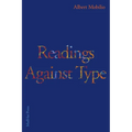 Readings Against Type - Paperback