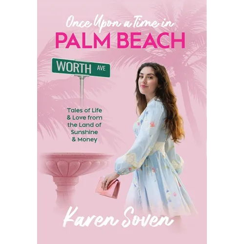 Once Upon A Time In Palm Beach - Hardcover