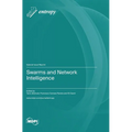 Swarms and Network Intelligence - Hardcover