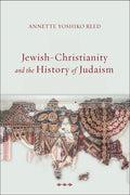 Jewish-Christianity and the History of Judaism - Paperback