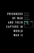 Prisoners-Of-War and Their Captors in World War II - Paperback