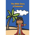 The Bible Story of Deborah - Paperback