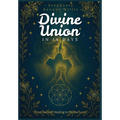 Divine Union in 14 Days - Hardcover