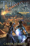 Throne of the Ancients: A LitRPG Adventure - Paperback