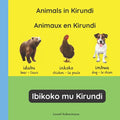 Animals in Kirundi - Animaux en Kirundi - Ibikoko mu Kirundi - Paperback
