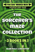 The Sorcerer's Maze Collection: Three Books in One - Paperback