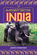 The Elephant Doctor of India - Paperback