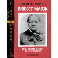 The Untold Story of Bridget Mason: A Freedwoman Becomes an Entrepreneur - Paperback