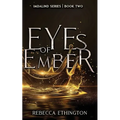 Eyes of Ember - Paperback