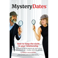 MysteryDates(R): How to keep the sizzle in your relationship-Hundreds of tips on what to do, how to do it, and where to go - locally, n - Paperback