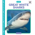 Great White Sharks - Library Binding