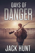 Days of Danger - Paperback