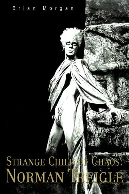 Strange Child of Chaos: Norman Treigle - Paperback