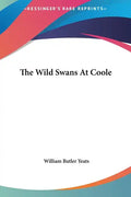 The Wild Swans at Coole - Hardcover