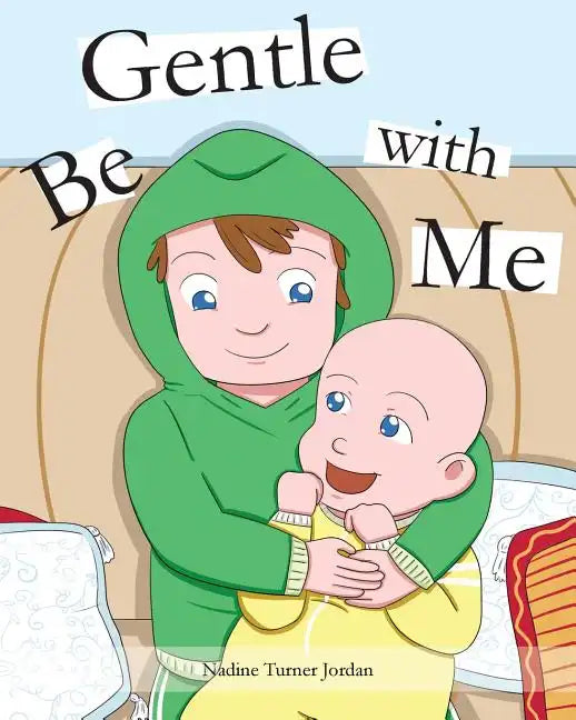 Be Gentle with Me - Paperback
