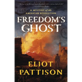 Freedom's Ghost: A Mystery of the American Revolution - Paperback