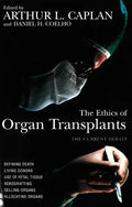 The Ethics of Organ Transplants - Paperback