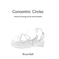 Concentric Circles: Financial Learnings for the Next Generation - Hardcover