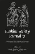 The Haskins Society Journal 33: 2021. Studies in Medieval History - Hardcover