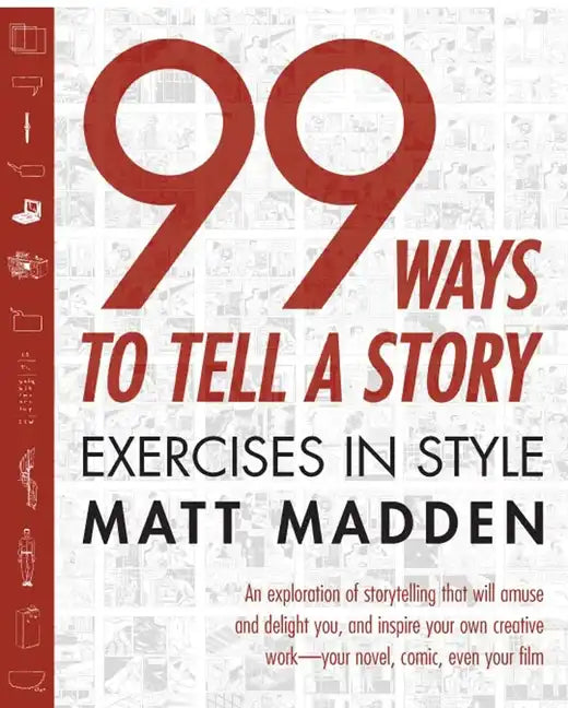 99 Ways to Tell a Story: Exercises in Style - Paperback