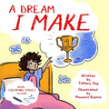 A Dream I Make - Paperback