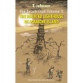 The Beach Club Volume Two: The Haunted Lighthouse of Ocracoke Island - Paperback