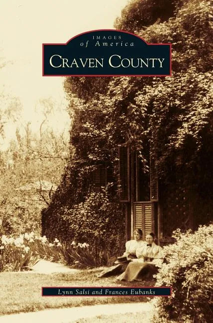 Craven County - Hardcover