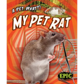 My Pet Rat - Library Binding